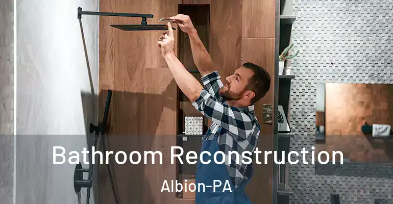 inner Bathroom imggen Bathroom Reconstruction Albion-PA