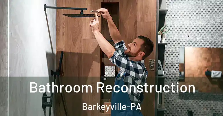 inner Bathroom imggen Bathroom Reconstruction Barkeyville-PA