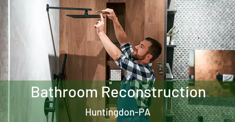 inner Bathroom imggen Bathroom Reconstruction Huntingdon-PA