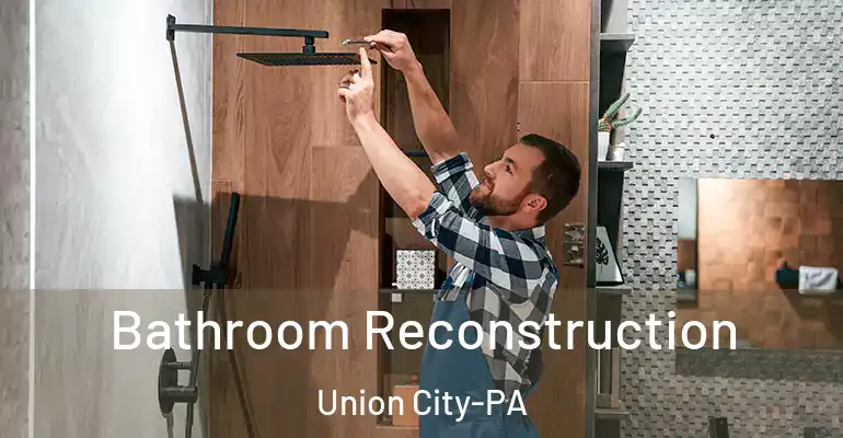 inner Bathroom imggen Bathroom Reconstruction Union City-PA