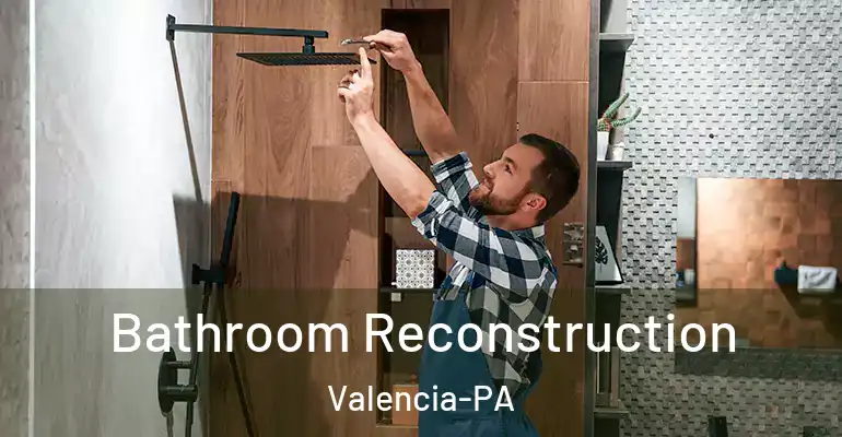 inner Bathroom imggen Bathroom Reconstruction Valencia-PA