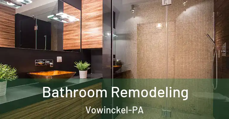 inner Bathroom imggen Bathroom Remodeling Vowinckel-PA
