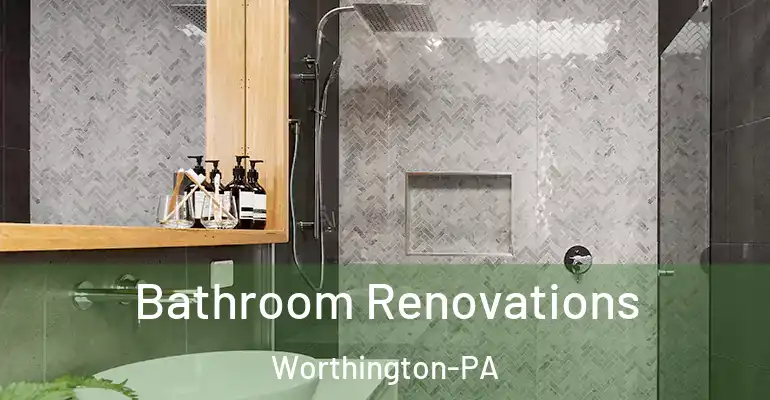 inner Bathroom imggen Bathroom Renovations Worthington-PA
