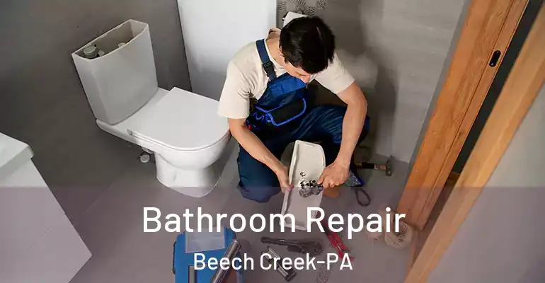 inner Bathroom imggen Bathroom Repair Beech Creek-PA