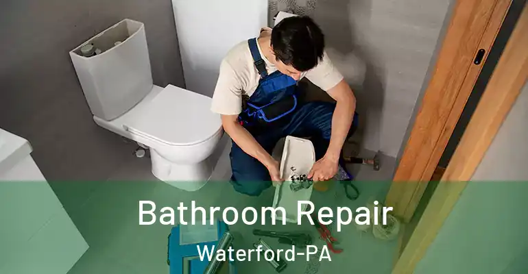 inner Bathroom imggen Bathroom Repair Waterford-PA