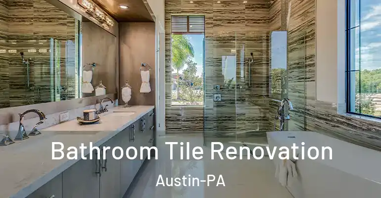 inner Bathroom imggen Bathroom Tile Renovation Austin-PA
