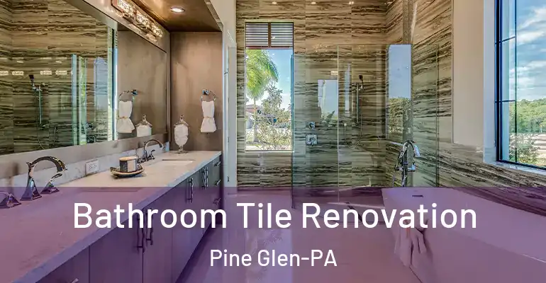 inner Bathroom imggen Bathroom Tile Renovation Pine Glen-PA
