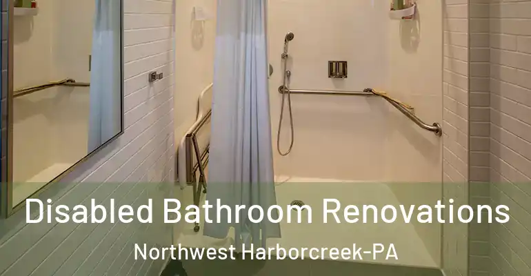 inner Bathroom imggen Disabled Bathroom Renovations Northwest Harborcreek-PA