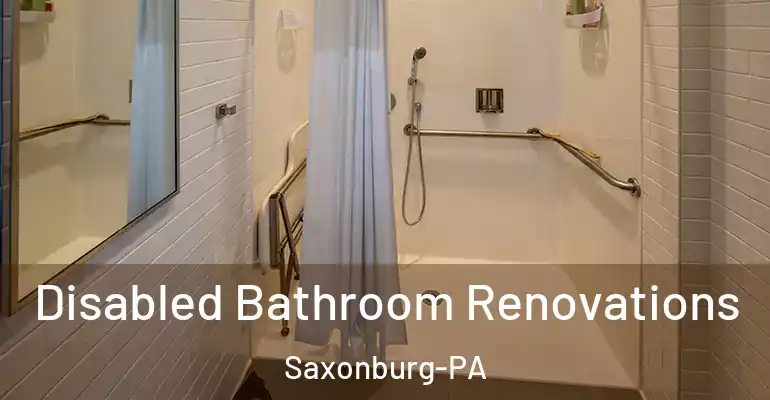 inner Bathroom imggen Disabled Bathroom Renovations Saxonburg-PA