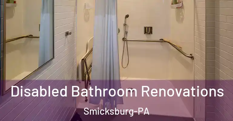 inner Bathroom imggen Disabled Bathroom Renovations Smicksburg-PA