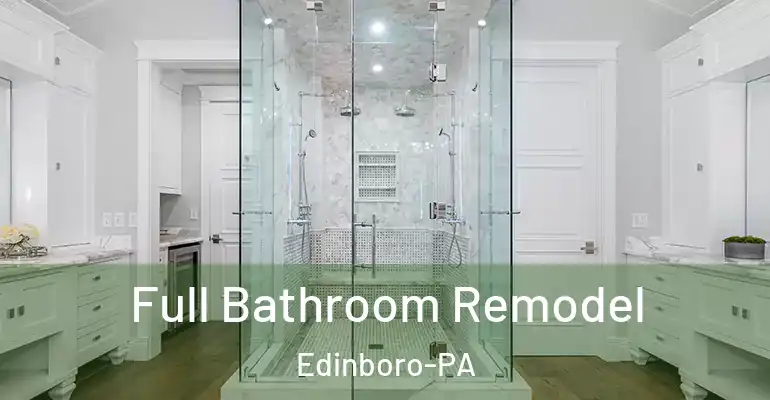 inner Bathroom imggen Full Bathroom Remodel Edinboro-PA