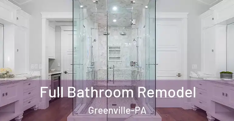 inner Bathroom imggen Full Bathroom Remodel Greenville-PA