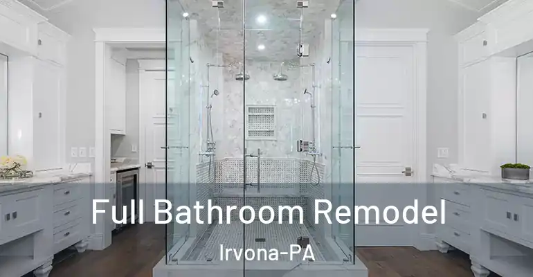 inner Bathroom imggen Full Bathroom Remodel Irvona-PA