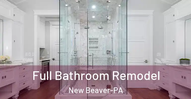 inner Bathroom imggen Full Bathroom Remodel New Beaver-PA