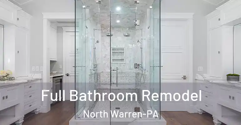 inner Bathroom imggen Full Bathroom Remodel North Warren-PA