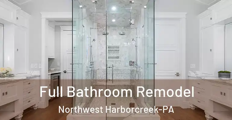 inner Bathroom imggen Full Bathroom Remodel Northwest Harborcreek-PA
