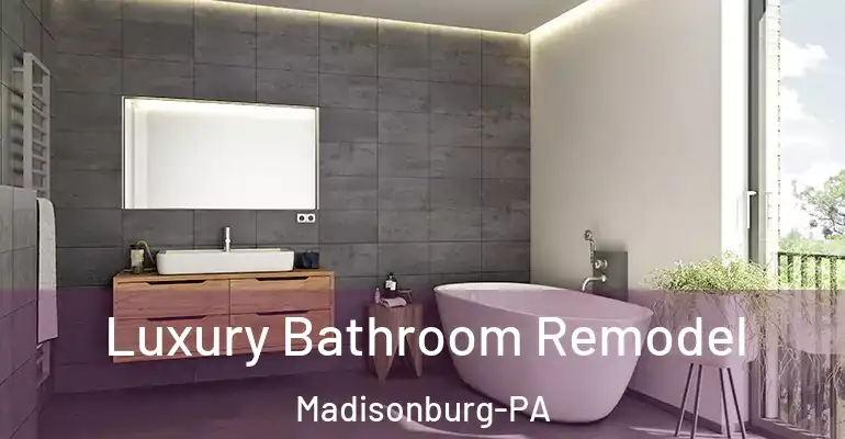 inner Bathroom imggen Luxury Bathroom Remodel Madisonburg-PA