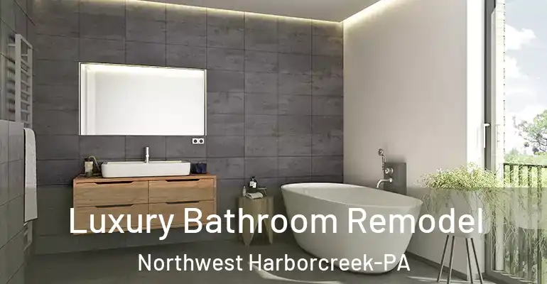 inner Bathroom imggen Luxury Bathroom Remodel Northwest Harborcreek-PA