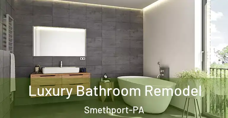 inner Bathroom imggen Luxury Bathroom Remodel Smethport-PA