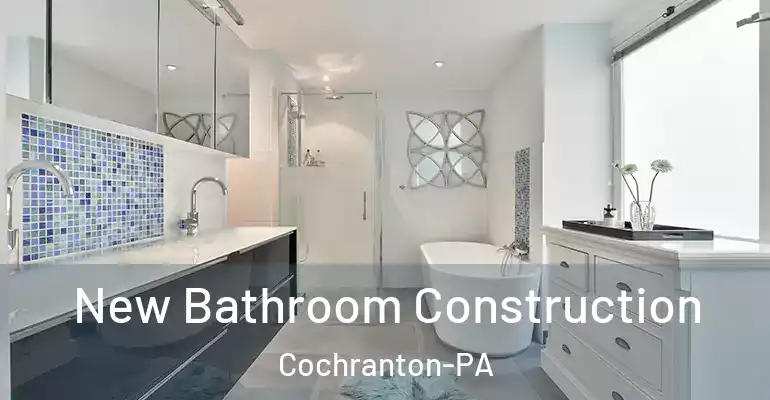 inner Bathroom imggen New Bathroom Construction Cochranton-PA