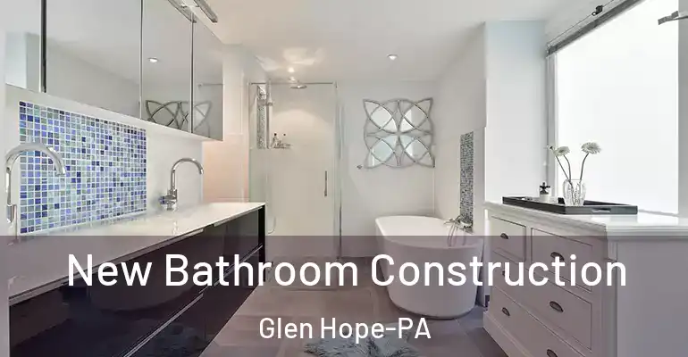 inner Bathroom imggen New Bathroom Construction Glen Hope-PA