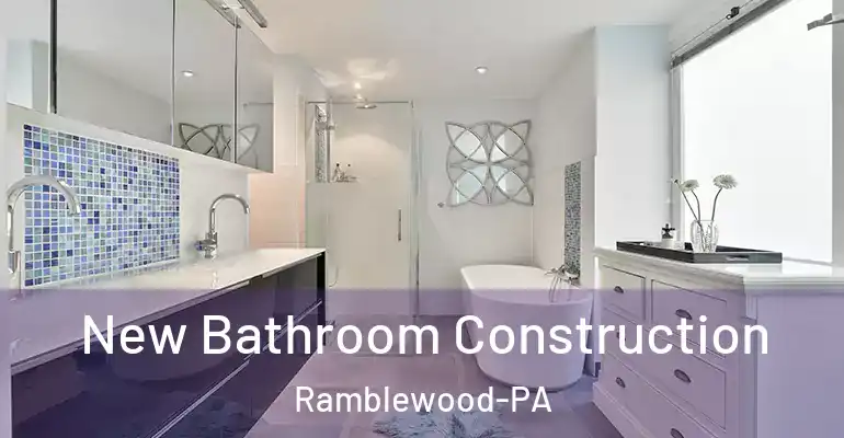 inner Bathroom imggen New Bathroom Construction Ramblewood-PA