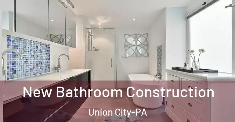 inner Bathroom imggen New Bathroom Construction Union City-PA