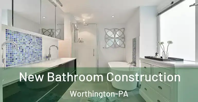 inner Bathroom imggen New Bathroom Construction Worthington-PA
