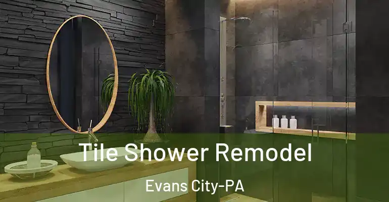 inner Bathroom imggen Tile Shower Remodel Evans City-PA