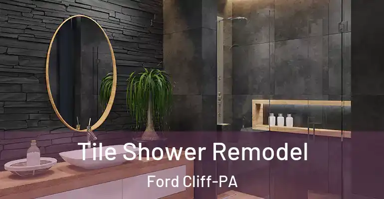 inner Bathroom imggen Tile Shower Remodel Ford Cliff-PA