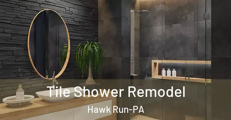 inner Bathroom imggen Tile Shower Remodel Hawk Run-PA