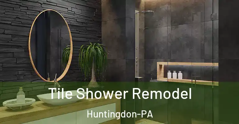 inner Bathroom imggen Tile Shower Remodel Huntingdon-PA