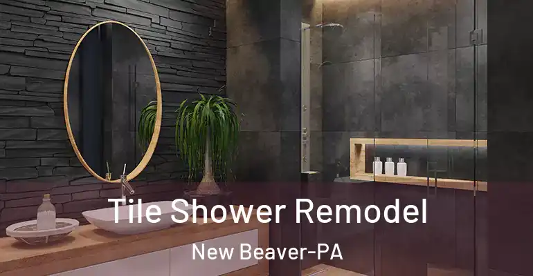 inner Bathroom imggen Tile Shower Remodel New Beaver-PA