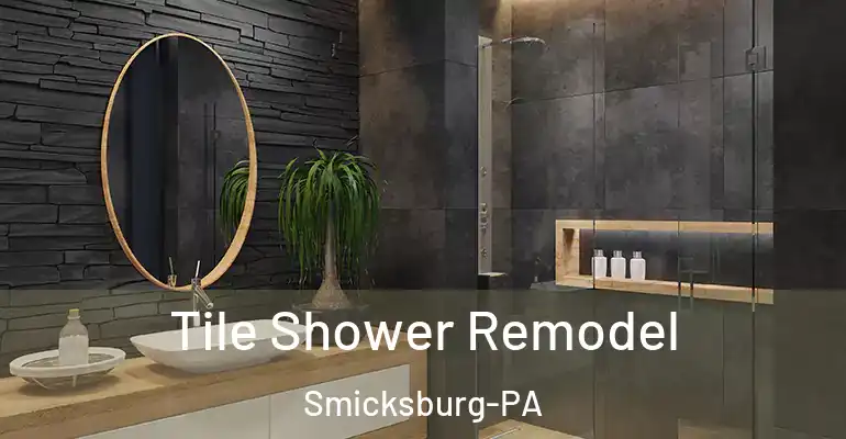 inner Bathroom imggen Tile Shower Remodel Smicksburg-PA